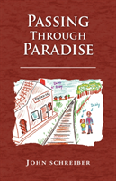 Passing Through Paradise 