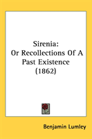 Sirenia Or Recollections Of A Past Exi