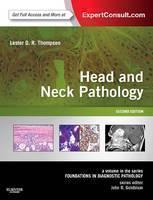 Head and Neck Pathology A Volume in the Series: Founda