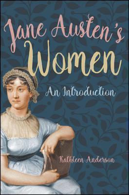 Jane Austen's Women An Introduction