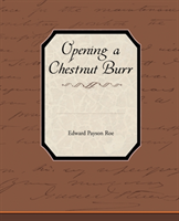 Opening a Chestnut Burr 
