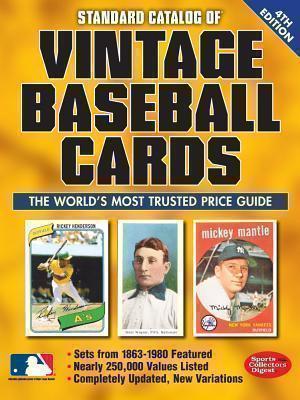 Standard Catalog of Vintage Baseball Cards 