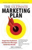 Ultimate Marketing Plan Target Your Audience! Get Out Your Message! Build Your Brand!