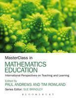 MasterClass in Mathematics Education International Perspectives on