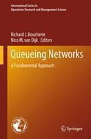 Queueing Networks A Fundamental Approach