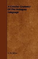 Concise Grammer Of The Malagasy Language 