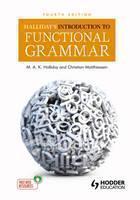 Halliday's Introduction to Functional Grammar 