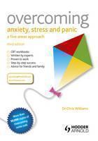 Overcoming Anxiety, Stress and Panic: A Five Areas Approach 