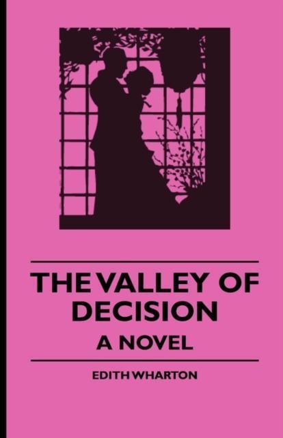Valley Of Decision - A Novel 