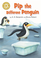 Reading Champion: Pip the Different Penguin Independent Reading Gold 9
