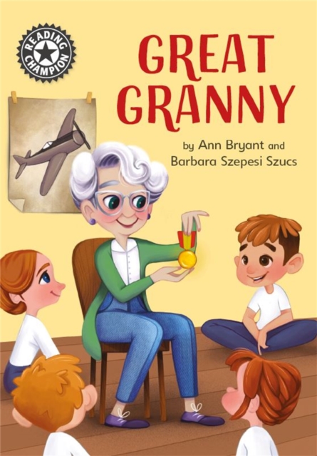 Reading Champion: Great Granny Independent Reading 12
