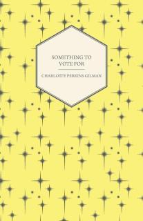 Something to Vote For 