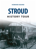 Stroud History Tour 