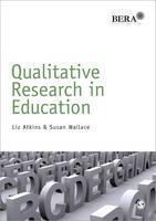Qualitative Research in Education 