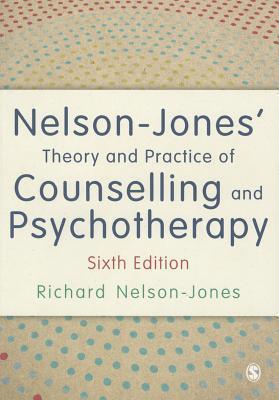 Nelson-Jones' Theory and Practice of Counselling and Psychotherapy 