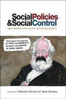 Social Policies and Social Control New Perspectives on the 'Not-So-Big Society'