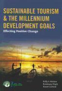 Sustainable Tourism  &  The Millennium Development Goals 