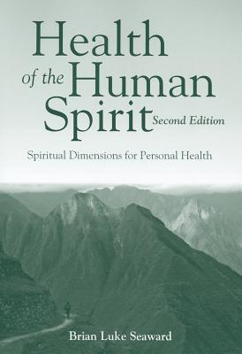 Health Of The Human Spirit 