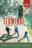 Terminal Inception The Blackwell Chronicles Book