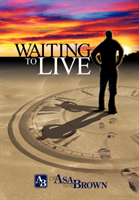 Waiting to Live 