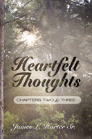 Heartfelt Thoughts Chapters Two and Three