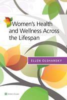 Women's Health and Wellness Across the Lifespan 