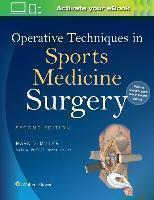 Operative Techniques in Sports Medicine Surgery 