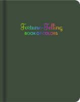 Fortune-Telling Book of Colors (Fortune Telling Book, Fortune