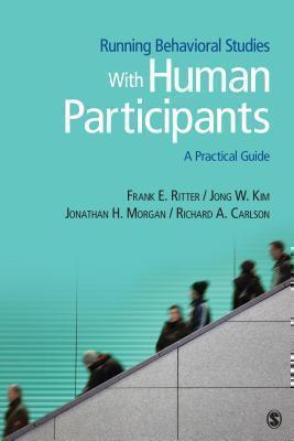 Running Behavioral Studies With Human Participants A Practical Guide