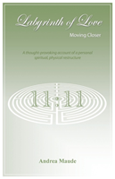Labyrinth of Love Moving Closer