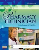 Mosby's Pharmacy Technician Principles and Practice