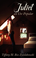 Juliet, an Un-Popular 