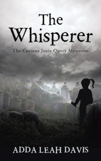 Whisperer The Curious Janie Query Myster