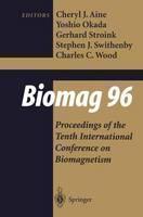 Biomag 96 Volume 1/Volume 2 Proceedings