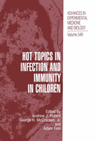 Hot Topics in Infection and Immunity in Children 