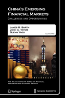 China's Emerging Financial Markets Challenges and Opportunities