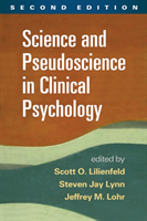 Science and Pseudoscience in Clinical Psychology, Second Edition 