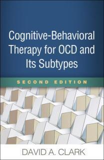 Cognitive-Behavioral Therapy for OCD and Its Subtypes, Second Edition 