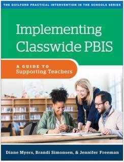Implementing Classwide PBIS A Guide to Supporting Teachers