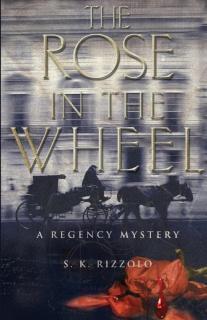 The Rose in the Wheel 