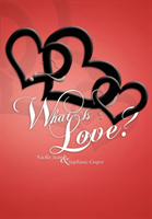 What Is Love? 