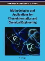 Methodologies and Applications for Chemoinformatics and Chemical Engineering 