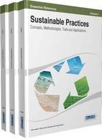 Sustainable Practices Concepts, Methodologies, Tools