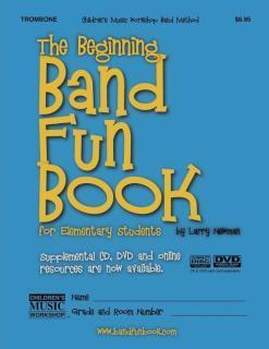 Beginning Band Fun Book (Trombone) for Elementary Students