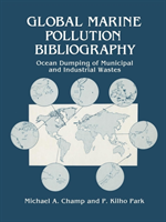 Global Marine Pollution Bibliography Ocean Dumping of Municipal and
