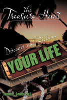 Treasure Hunt Discover and Reclaim Your Life
