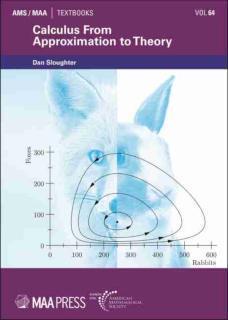 Calculus From Approximation to Theory 