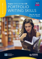 Higher English for CfE: Portfolio Writing Skills 