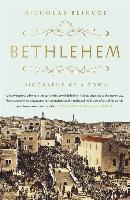 Bethlehem The Biography