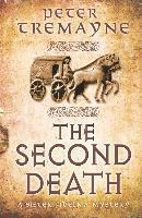 Second Death (Sister Fidelma Mysteries Book 26) A captivating Celtic mystery of murder and corruption
